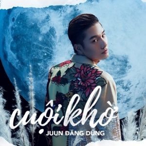Cuội Khờ - JUUN D