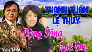 Dòng Sông Quê Em - Lệ Thủy