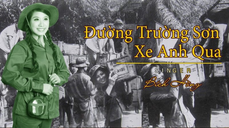 Đường Trường Sơn xe anh qua - Bích Hồng