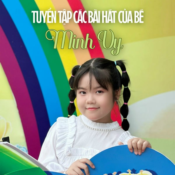 Em Yêu Trường Em - Bé Minh Vy