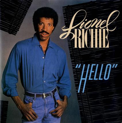 Hello - Lionel Richie