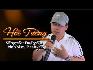 Hồi Tưởng - Thanh Tùng