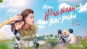 Hồng Nhan Bạc Phận - Jack
