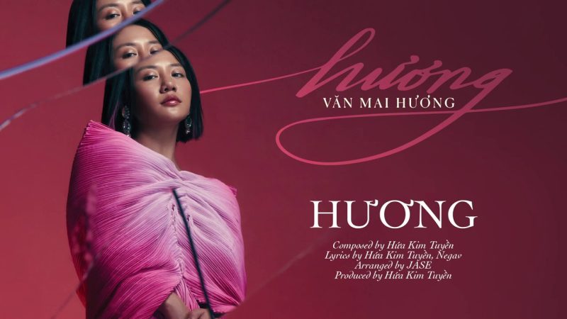 Hương - Văn Mai Hương ft