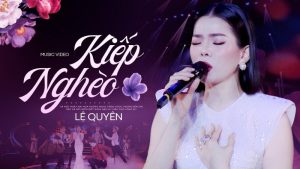 Kiếp nghèo - Lệ Quyên