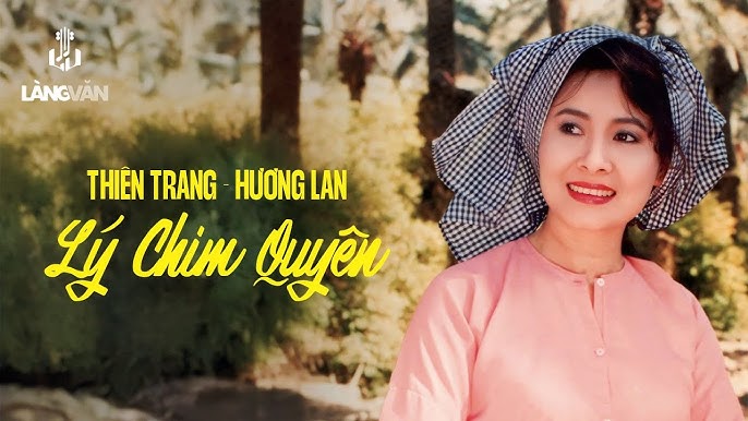 Lý Chim Quyên - Thiên Trang