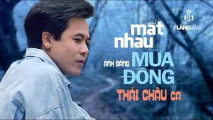 Mất Nhau Mùa Đông - Thái Châu