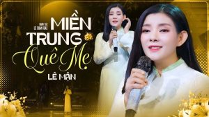 Miền Trung quê mẹ - Bùi Lê Mận