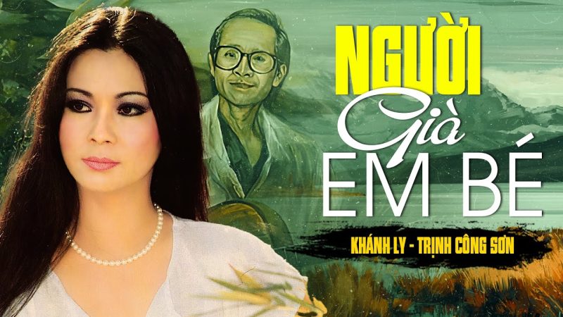 Người Già Em Bé - Khánh Ly