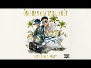 Ông Bà Già Tao Lo Hết - Donald Gold