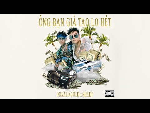 Ông Bà Già Tao Lo Hết - Donald Gold