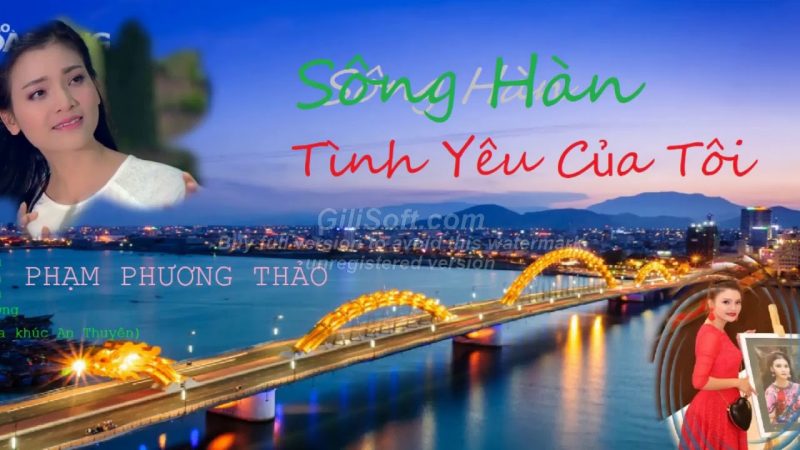 Sông Hàn Tình Yêu Của Tôi - Phạm Phương Thảo