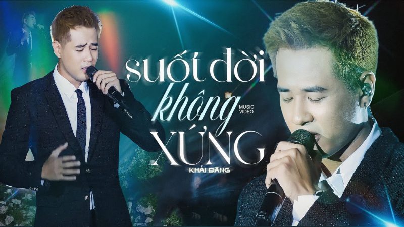 Suốt Đời Không Xứng - Khải Đăng