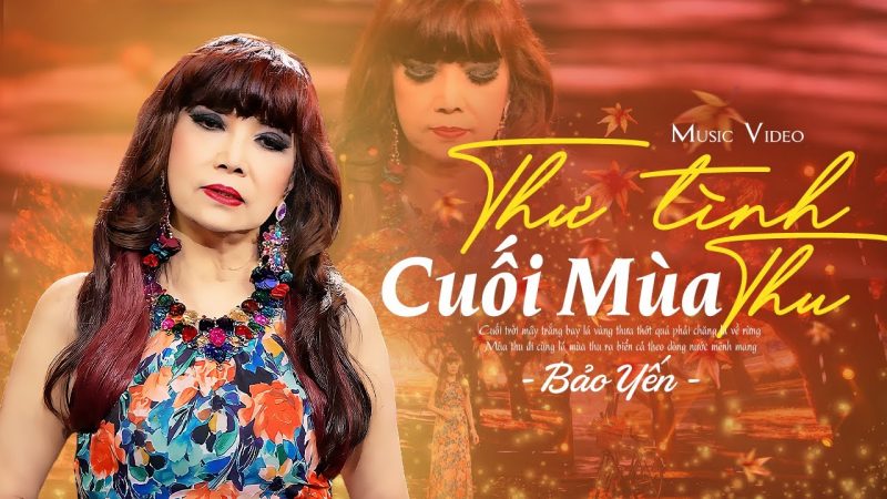 Thư Tình Cuối Mùa Thu - Bảo Yến