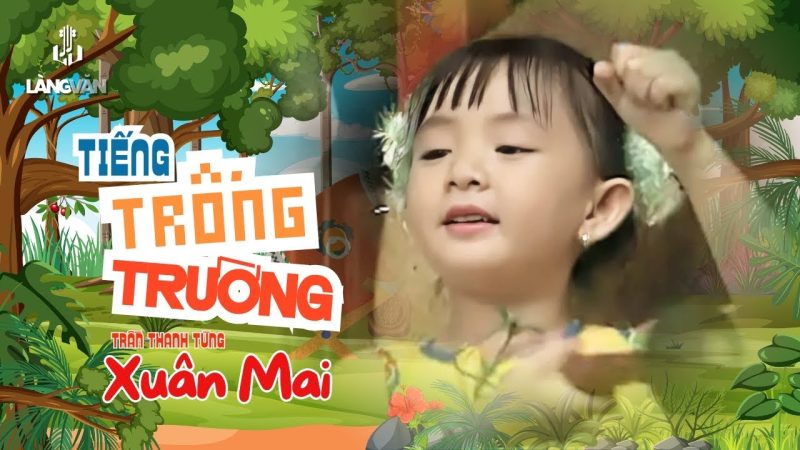 Tiếng trống trường em - Xuân Mai