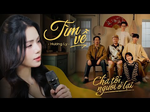 Tìm Về - Hương Ly